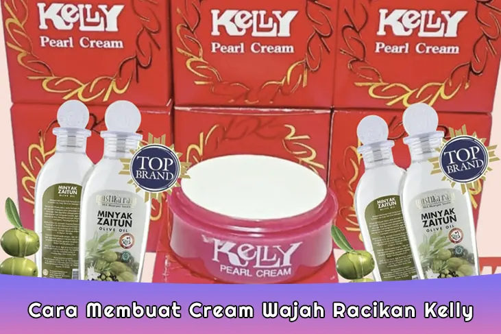 Cara Membuat Cream Wajah Racikan Kelly Dengan Minyak Zaitun